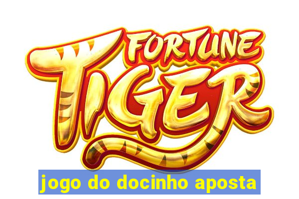 jogo do docinho aposta